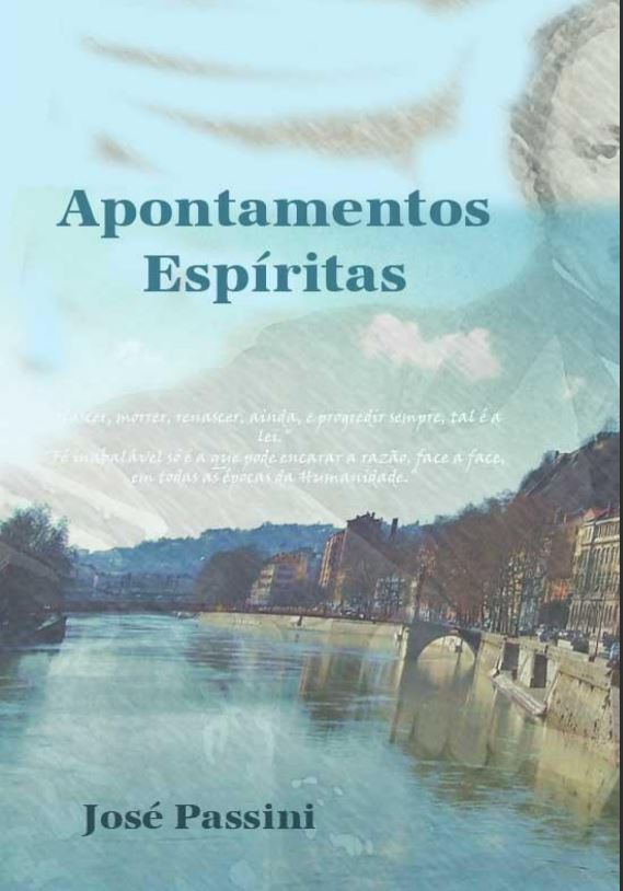 Apontamentos Espiritas-Jose Passini